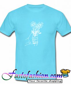 Hold Flowers T Shirt
