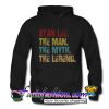 Stan Lee The Man The Myth The Legend Hoodie
