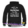 I’m not the sweet mom next door Hoodie