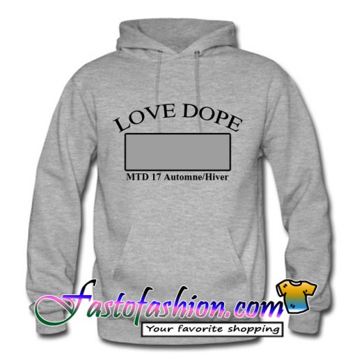 Love Dope Mtd Hoodie