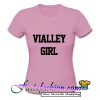 Valley Girl T Shirt