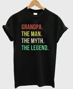 Grandpa The Man T shirt SU