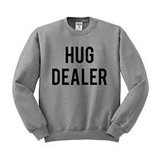 Hug Dealer Sweatshirt SU