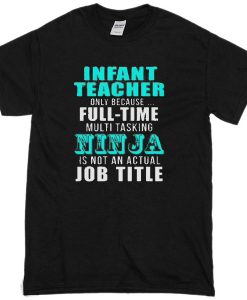 INFANT teacher T-shirt SU