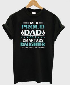I'm a proud dad T-shirt SU