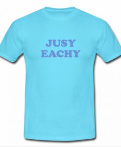 Just Eachy T Shirt SU