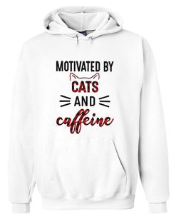 Motivated by cats and caffeine Hoodie SU