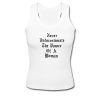 Never Underestimate The Power Of A Woman Tank Top SU