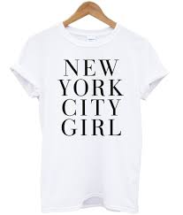 New york city girl T shirt SU