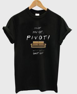 pivot friends TV show t-shirt SU