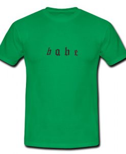 Babe T-Shirt SU