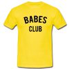 Babes Club T shirt SU
