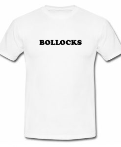 Bollocks T Shirt SU