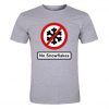 British Road Sign – No Snowflakes T-Shirt SU