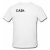 Cash T Shirt Back su