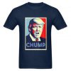 Donald CHUMP Trump T shirt SU