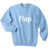 Flop Sweatshirt SU