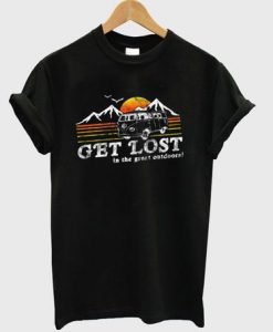 Get lost in the great outdoors T shirt SU