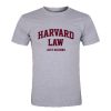 Harvard Law Just Kidding T Shirt SU