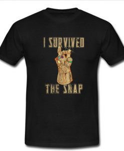 I survived the snap T-Shirt SU