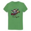 Life Is Good T Shirt SU