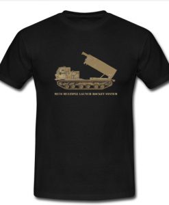 M270 Multiple Launch Rocket System US Army Artillery T-Shirt SU