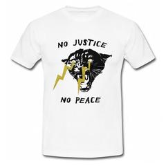 No Justice No Peace T Shirt SU