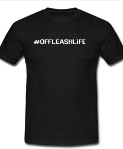 #OFFLEASHLiFE T-Shirt SU