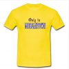 Only in Morgantown T-Shirt SU