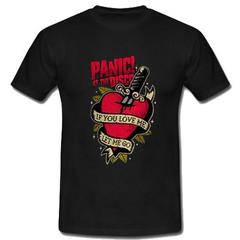Panic! At The Disco If You Love Me Let Me Go T-Shirt SU