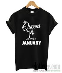 Queens Are Born In January Trending T-Shirt SU