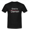 Sired to Danamon Shirt SU