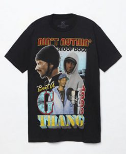 Snoop Dogg Ain’t Nuthin but a G Thang T-Shirt SU