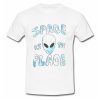 Space Is The Place Alien T Shirt SU