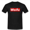 Waifu T-Shirt SU