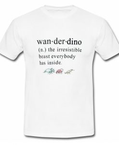 Wanderdino Definition T Shirt SU
