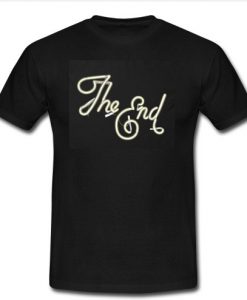 the end T Shirt SU