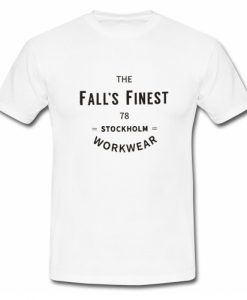 The Fall's Finest 78 Stockholm Workwear T Shirt SU
