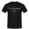 the Breakfast Club t shirt SU