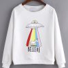 Believe Sweatshirt