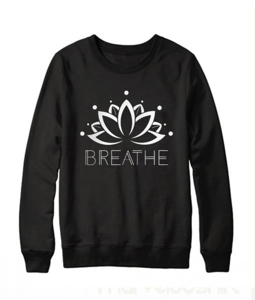 Breathe Lotus Flower Sweatshirt