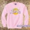 California Dream Barbie Sweatshirt