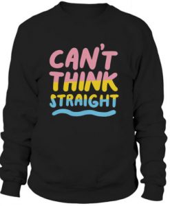 Can’t Think Straight Pansexual Sweatshirt