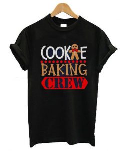 Cookie Baking Crew T-Shirt