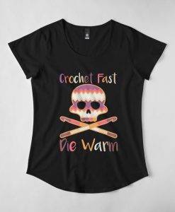 Crochet Fast Die Warm T-Shirt