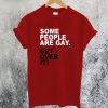 Get Over It T-Shirt