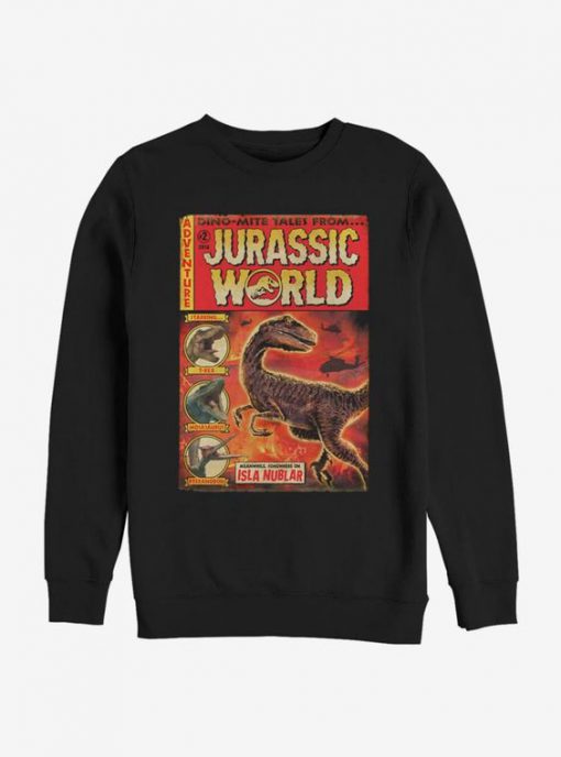 Jurassic World Dino Mite Tales Sweatshirt