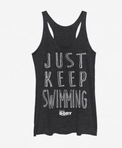 Just Keep Swimming Tank Top