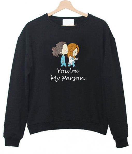 My Person Sweatshirt