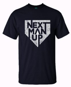 Next Man Up Trending T-Shirt